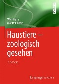 Haustiere - zoologisch gesehen - Manfred Röhrs, Wolf Herre