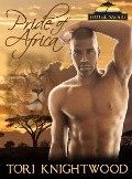 Cover-Bild zum Titel 'Pride of Africa (Hotel Safari, #1)' von 'Tori Knightwood'