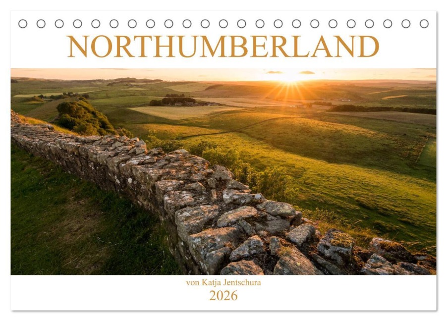 NORTHUMBERLAND 2026 (Tischkalender 2026 DIN A5 quer), CALVENDO Monatskalender - Katja Jentschura