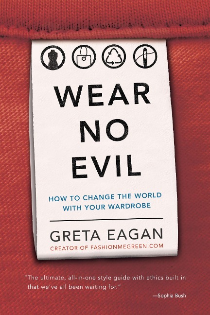 Wear No Evil - Greta Eagan