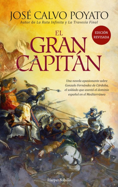 El Gran Capitán - José Calvo Poyato