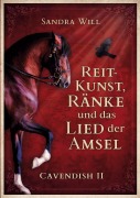 Cover-Bild zum Titel 'Reitkunst, Ränke und das Lied der Amsel' von 'Sandra Will'