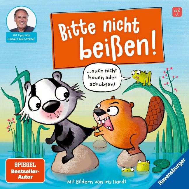 Bitte nicht beißen! - Herbert Renz-Polster, Sandra Grimm