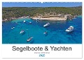 Segelboote und Yachten - Lebensart am Mittelmeer (Wandkalender 2025 DIN A2 quer), CALVENDO Monatskalender - Sailing Moments