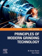 Cover-Bild zum Titel 'Principles of Modern Grinding Technology' von 'W. Brian Rowe, Xun Chen'