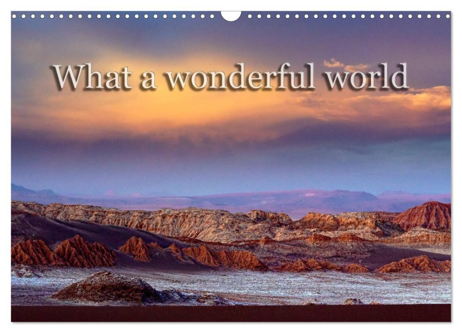 What a wonderful world (Wandkalender 2026 DIN A3 quer), CALVENDO Monatskalender - Michael Voß