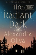 Cover-Bild zum Titel 'The Radiant Dark' von 'Alexandra Oliva'