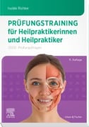Cover-Bild zum Titel 'Prüfungstraining für Heilpraktikerinnen und Heilpraktiker' von 'Isolde Richter'