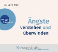 Ängste verstehen und überwinden - Doris Wolf