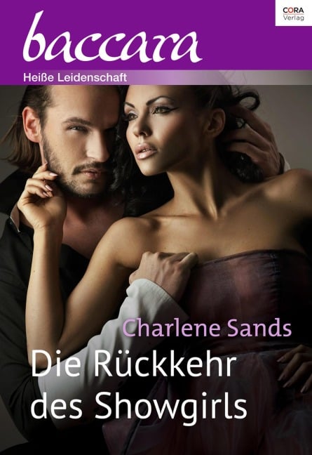 Collection Baccara Band 341 - Titel 2: Die Rückkehr des Showgirls - Charlene Sands