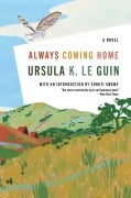 Cover-Bild zum Titel 'Always Coming Home' von 'Ursula K Le Guin'