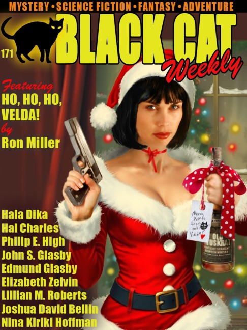 Black Cat Weekly #171 - Ron Miller, Hal Charles, Hala Dika, Elizabeth Zelman, Lillian M. Roberts