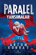 Cover-Bild zum Titel 'Paralel Yansimalar' von 'Arzum Konrat'