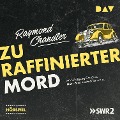 Cover-Bild zum Titel 'Zu raffinierter Mord' von 'Raymond Chandler'