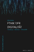 Cover-Bild zum Titel 'Ethik der Digitalität' von 'Jörg Noller'
