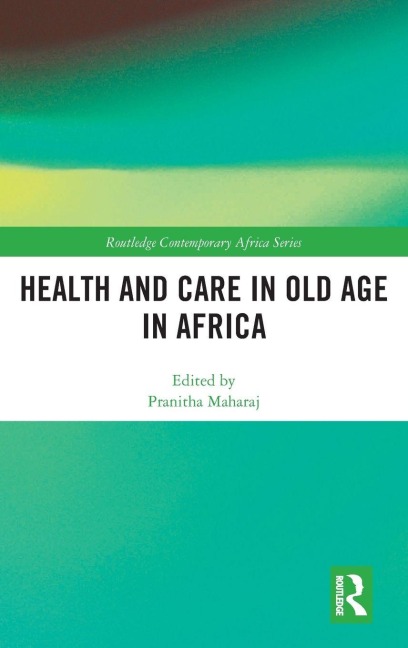 Health and Care in Old Age in Africa - 