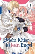 Cover-Bild zum Titel 'Mein Ritter ist kein Engel 01' von 'Yukari Sakai'
