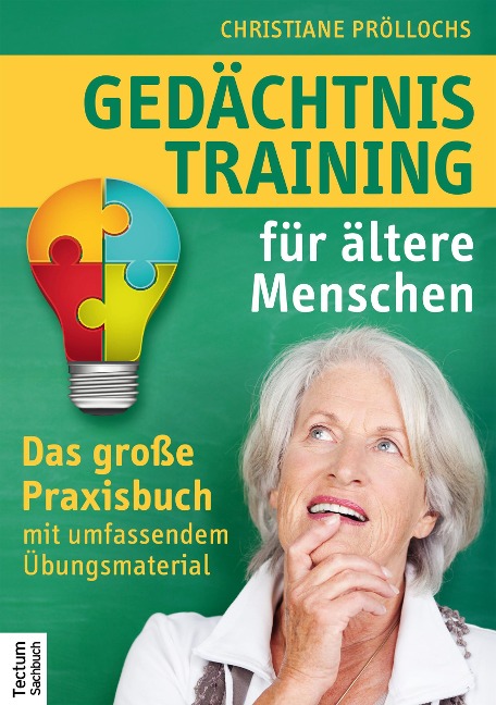 Gedächtnistraining für ältere Menschen - Christiane Pröllochs