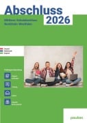 Cover-Bild zum Titel 'Abschluss 2026 - MSA Realschule NRW - Aufgabenband - Originalprüfungen mit Trainingsteil für die Fächer Deutsch, Mathematik und Englisch' von ''