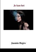 Cover-Bild zum Titel 'Je kan het' von 'Jasmin Hajro'