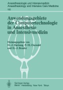 Cover-Bild zum Titel 'Anwendungsgebiete der Computertechnologie in Anaesthesie und Intensivmedizin' von ''