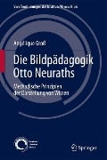 Die Bildpädagogik Otto Neuraths - Angélique Groß