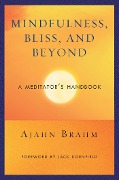 Cover-Bild zum Titel 'Mindfulness, Bliss, and Beyond' von 'Brahm'