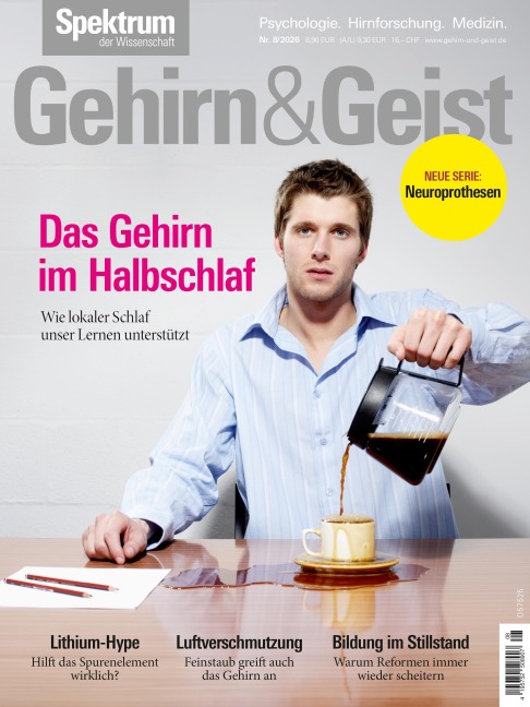 Gehirn&Geist 8/2026 Das Gehirn im Halbschlaf - 