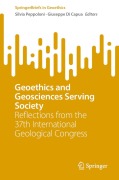 Cover-Bild zum Titel 'Geoethics and Geosciences Serving Society' von 'Silvia Peppoloni, Giuseppe Di Capua'