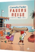 Fabers Reise - Cornelia Funke