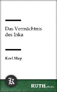 Cover-Bild zum Titel 'Das Vermächtnis des Inka' von 'Karl May'