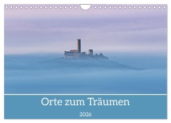 Cover-Bild zum Titel 'Orte zum Träumen (Wandkalender 2026 DIN A4 quer), CALVENDO Monatskalender' von 'Ul-Foto Leinemann'