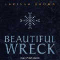 Beautiful Wreck - Larissa Brown