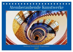 Cover-Bild zum Titel 'Atemberaubende Kunstwerke (Tischkalender 2027 DIN A5 quer), CALVENDO Monatskalender' von 'Joe Aichner'