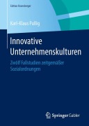 Cover-Bild zum Titel 'Innovative Unternehmenskulturen' von 'Karl-Klaus Pullig'