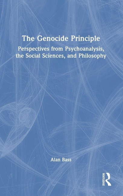 The Genocide Principle - Alan Bass