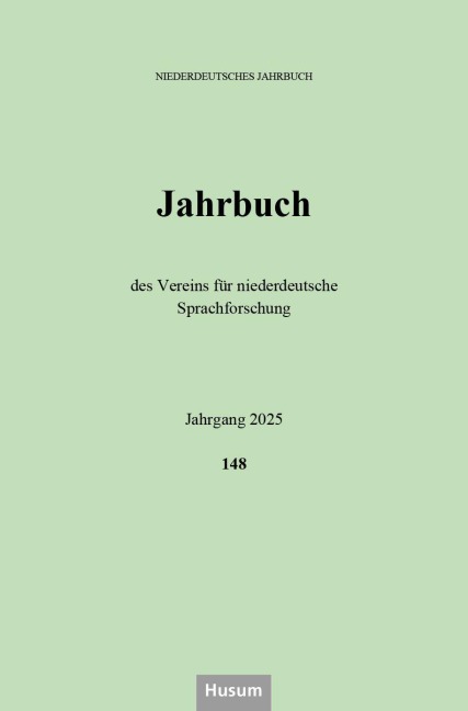 Niederdeutsches Jahrbuch. 148. Jahrgang 2025 - 