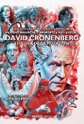 Cover-Bild zum Titel 'David Cronenberg. Estetica delle mutazioni' von 'Roberto Lasagna, Rudy Salvagnini, Massimo Benvegnù, Benedetta Pallavidino'