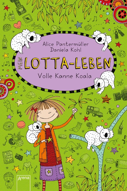 Lotta-Leben (11). Volle Kanne Koala - Alice Pantermüller