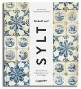 Cover-Bild zum Titel 'Zu Gast auf Sylt' von 'Regina Stahl'