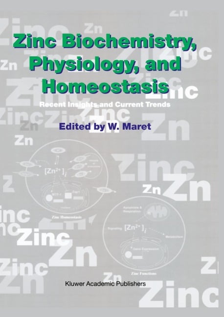 Zinc Biochemistry, Physiology, and Homeostasis - 