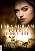 Cover-Bild zum Titel 'Pakt der Dunkelheit' von 'Lara Adrian'