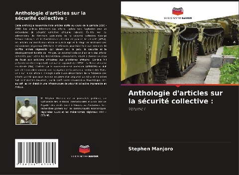 Anthologie d'articles sur la sécurité collective : - Stephen Manjoro