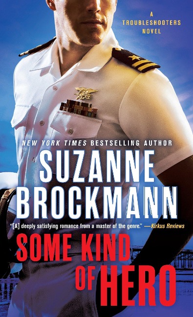 Some Kind of Hero - Suzanne Brockmann