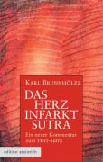 Cover-Bild zum Titel 'Das Herzinfarkt-Sutra' von 'Karl Brunnhölzl'