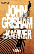 Cover-Bild zum Titel 'Die Kammer' von 'John Grisham'
