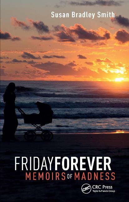 Friday Forever - Susan Bradley Smith
