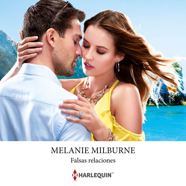 Falsas relaciones - Melanie Milburne