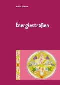 Cover-Bild zum Titel 'Energiestraßen' von 'Susanne Redmann'