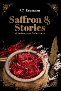 Saffron & Stories - P. T. Rautanen